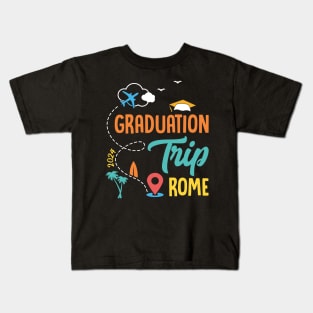 Graduation celebration Rome Trip 2024 Gift For Men Women Kids T-Shirt